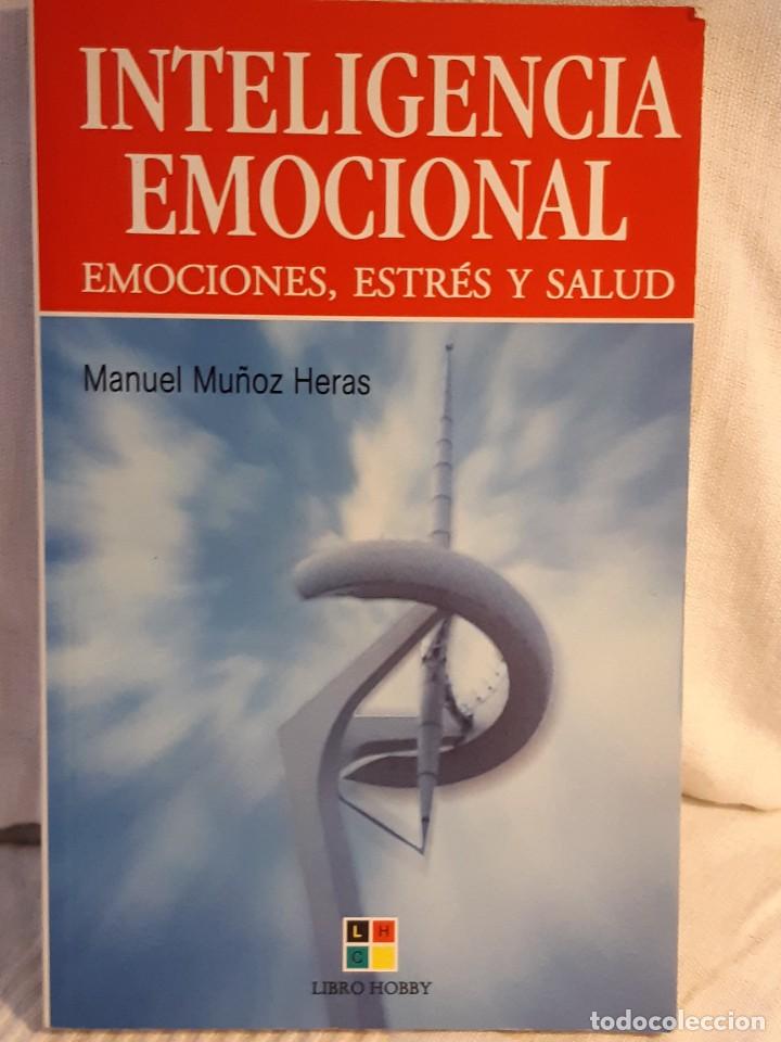 Libros: INTELIGENCIA EMOCIONAL MANUEL MU&Ntilde;OZ HERAS - Foto 1