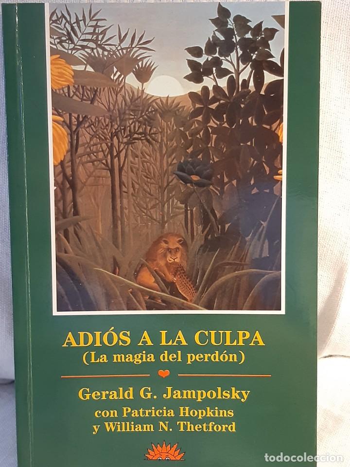 Libros: ADIOS A LA CULPA JAMPOLSKY - Foto 1