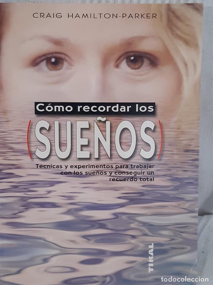 Libros: COMO RECORDAR LOS SUE&Ntilde;OS CRAIG HAMILTON PARKER - Foto 1