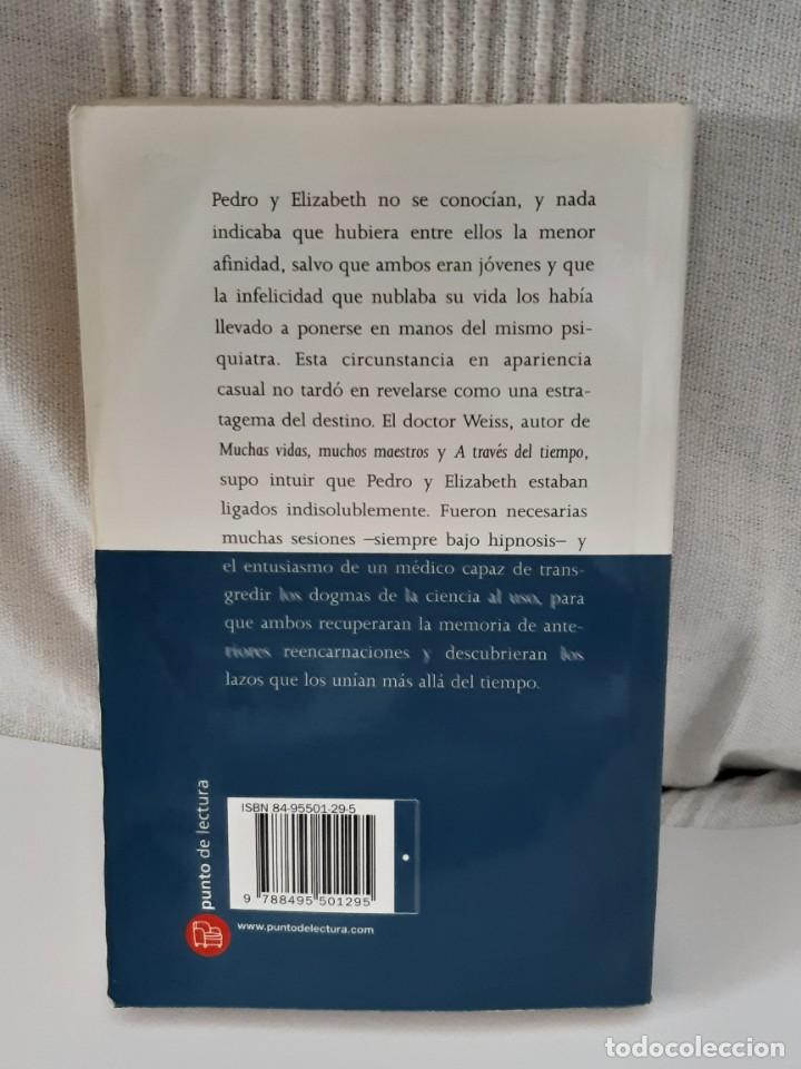 Libros: LAZOS DE AMOR BRIAN WEISS - Foto 2