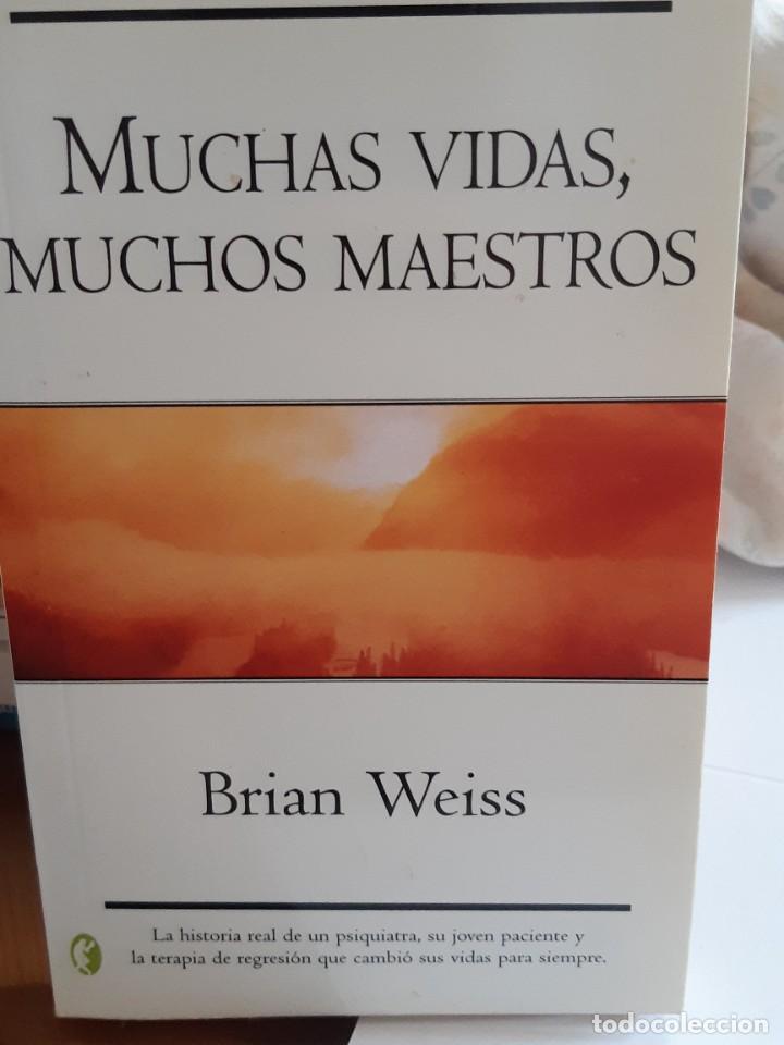 Muchas vidas, muchos maestros. Brian Weiss