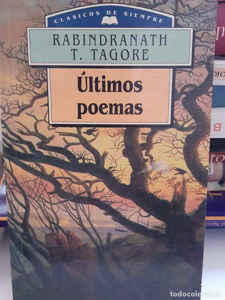 Libros: ULTIMOS POEMAS RABINDRANATH TAGORE - Foto 1