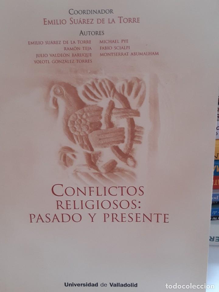 Libros: CONFLICTOS RELIGIOSOS PASADO Y PRESENTE EMILIO SUAREZ DE LA TORRE - Foto 1