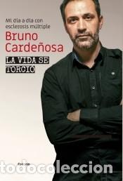 Libros: La vida se torci&oacute; - Carde&ntilde;osa, Bruno - Foto 1