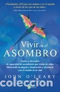 Libros: Vivir en el asombro - O&acute;Leary, John - Foto 1