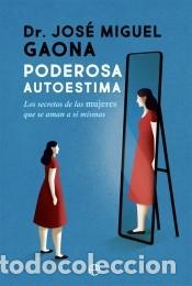 Libros: Poderosa autoestima - Gaona, Jos&eacute; Miguel - Foto 1