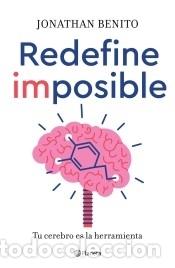 Libros: Redefine imposible - Benito Sipos, Jonathan - Foto 1