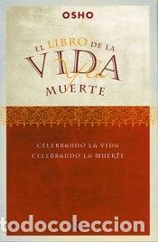 Libros: El libro de la vida y la muerte - Osho - Foto 1