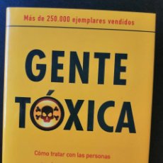 Libros: GENTE TOXICA (BERNARDO STAMATEAS). Lote 310673358