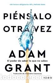 Libros: Pi&eacute;nsalo otra vez - Grant, Adam - Foto 1