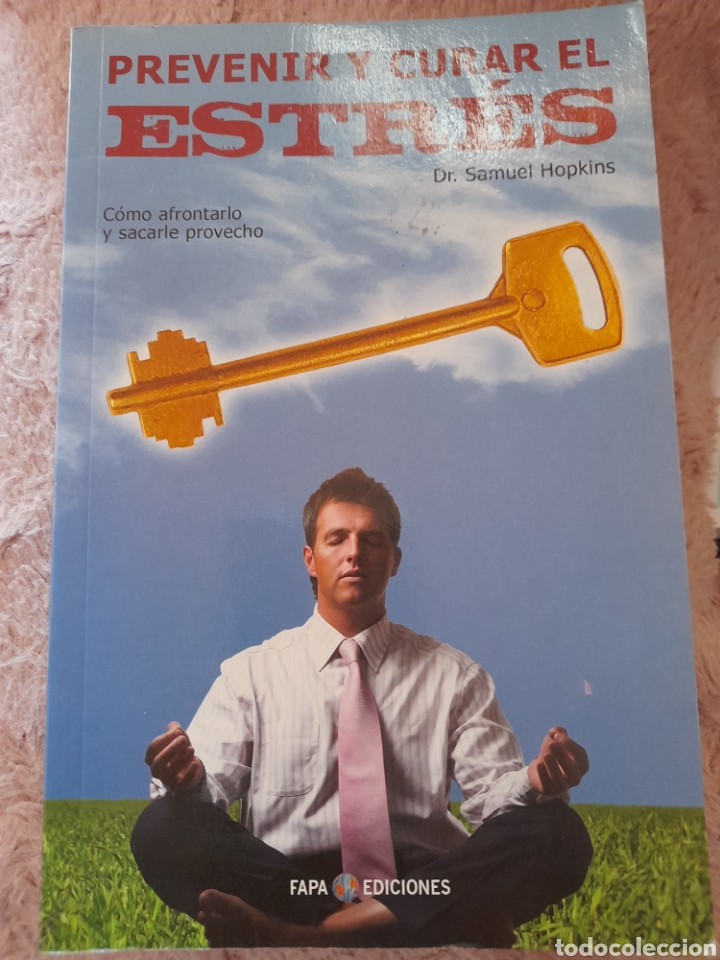 Libros: Prevenir y curar el estr&eacute;s - Foto 1