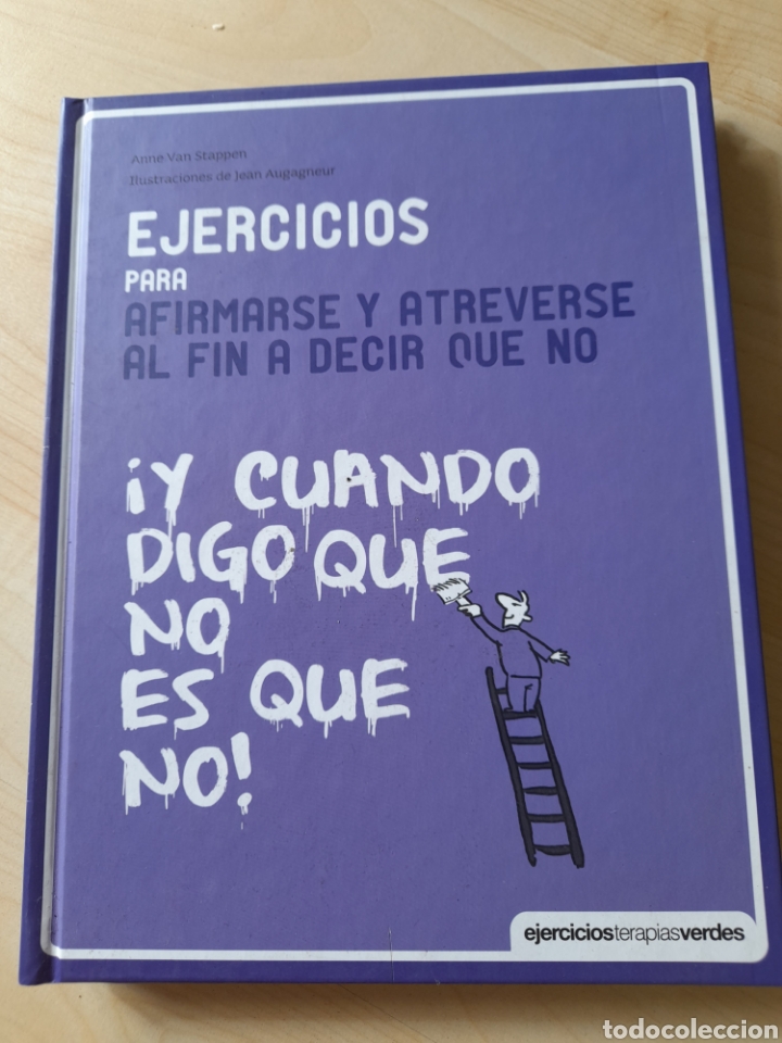 Libros: Ejercicios para afirmarse y atreverse al fin a decir que no - Foto 1