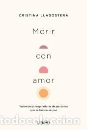 Libros: Morir con amor - Llagostera, Cristina - Foto 1
