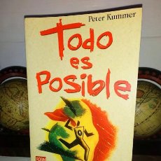 Libros: TODO ES POSIBLE PETER KUMMER - GUÍA PRÁCTICA DE PENSAMIENTO POSITIVO - ROBIN BOOK 2004. Lote 324934833