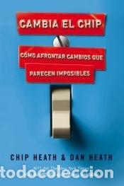 Libros: Cambia el chip - Heath, Chip; Heath, Dan - Foto 1