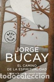 Libros: El camino de la espiritualidad - Jorge Bucay - Foto 1