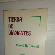 Libros: TIERRA DE DIAMANTES -RUSSELL H. CONWELL - IBERONET 1994 - MOTIVACIÓN PERSONAL. Lote 334752523