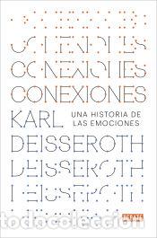 Libros: Conexiones: Una historia de las emociones - Deisseroth, Karl