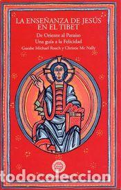 Libros: La ense&ntilde;anza de Jesus en el Tibet - Gueshe Michael Roach - Foto 1