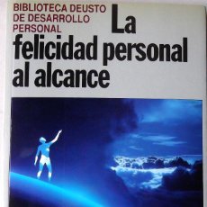 Libros: LA FELICIDAD PERSONAL AL ALCANCE DE SU MANO. DEUSTO. ESTADO: NUEVO.. Lote 343811818