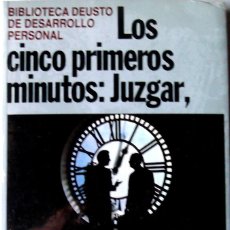 Libros: LOS CINCO PRIMEROS MINUTOS: JUZGAR, HABLAR, GANAR. DEUSTO. ESTADO: NUEVO.. Lote 344347013