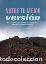 Libros: NUTRE TU MEJOR VERSION - Foto 1