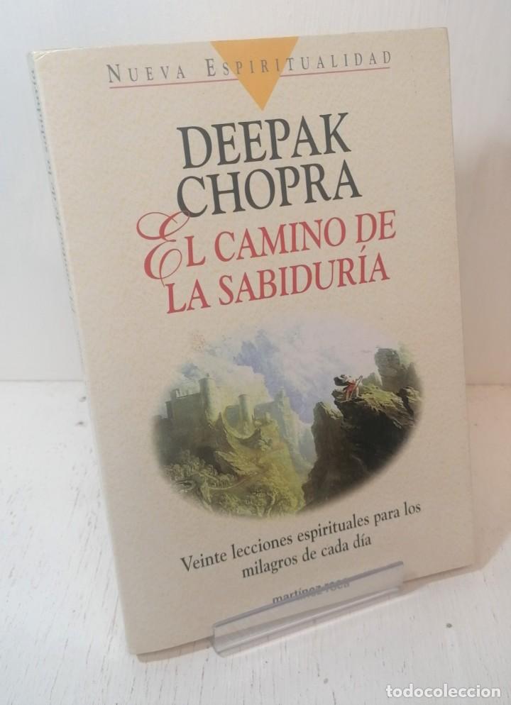 Libros: Libro: &rdquo;El camino de la sabiduria&rdquo; de Deepak Chopra edit. Martinez roca - Foto 1