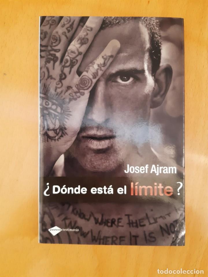 Libros: &iquest; DONDE ESTA EL LIMITE ? JOSEF AJRAM - Foto 1