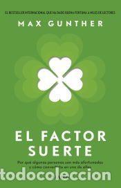 Libri: El factor suerte - Gunther, Max