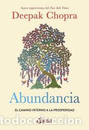 Libros: Abundancia - Deepak Chopra - Foto 1