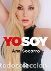 Libri: Yo soy Ana Socorro - Ana Socorro