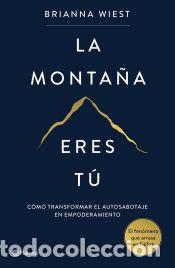 Libri: La monta&ntilde;a eres t&uacute; - Wiest, Brianna
