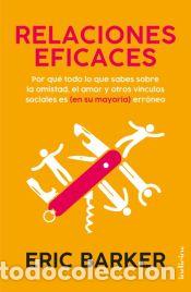 Libros: Relaciones eficaces - Barker, Eric - Foto 1