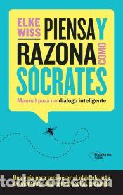 Livres: Piensa y razona como S&oacute;crates - Wiss, Elke