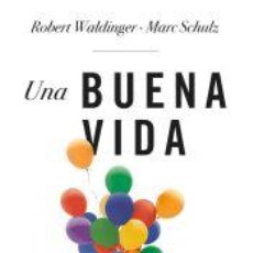 Libros: UNA BUENA VIDA - WALDINGER, ROBERT; SCHULZ, MARC. Lote 400914039