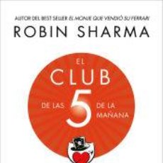 Libros: EL CLUB DE LAS 5 DE LA MAÑANA - EL DIARIO - SHARMA, ROBIN. Lote 402235354