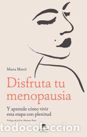 Libros: Disfruta tu menopausia - Marc&egrave;, Marta - Foto 1