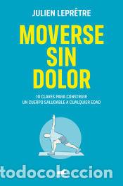 Libros: Moverse sin dolor - Lepr&ecirc;tre, Julien - Foto 1