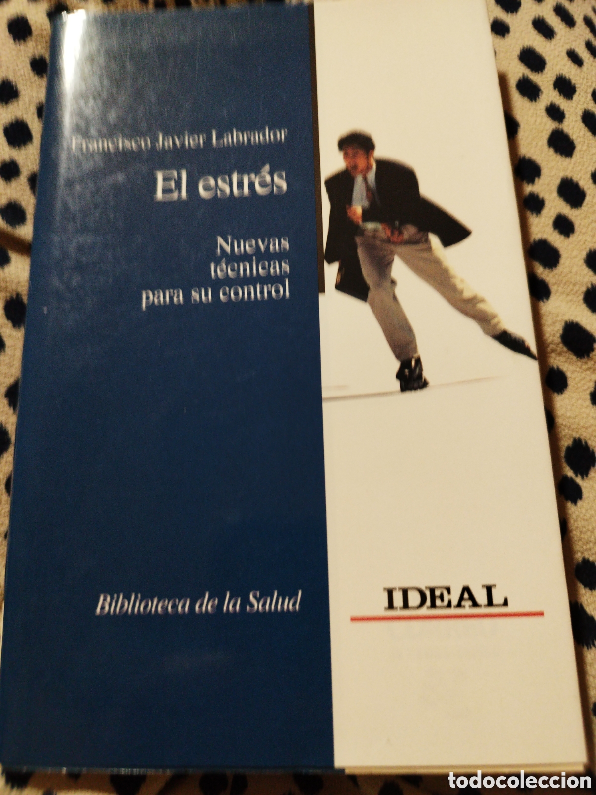 Libros: El estr&eacute;s. Nuevas t&eacute;cnicas para su control - Foto 1