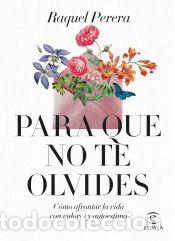 Libros: Para que no te olvides - Perera, Raquel - Foto 1