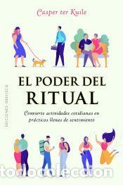 Libros: poder del ritual, El - Ter Kuile, Casper - Foto 1