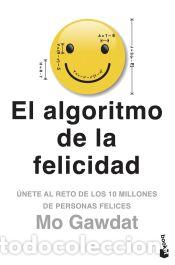Libros: El algoritmo de la felicidad - Gawdat, Mo - Foto 1