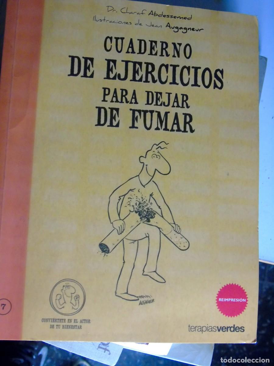 Libros: Cuaderno de ejercicios para dejar de fumar - Abdessemed, Charaf - Foto 1