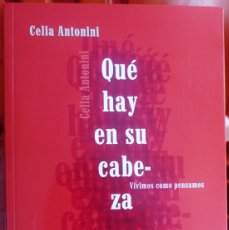 Libros: QUE HAY EN SU CABEZA - TAPA BLANDA ANTONINI, CELIA