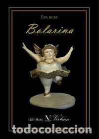 Libros: BOLARINA - Foto 1