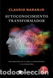 Libros: Autoconocimiento transformador - Naranjo, Claudio - Foto 1