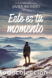 Libros: Este es tu momento - Iriondo Narvaiza, Javier - Foto 1