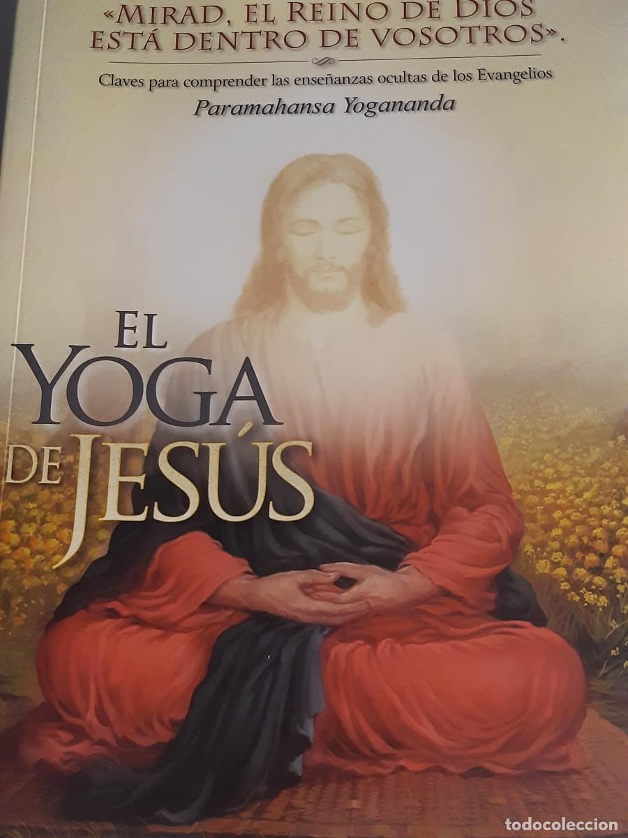 Libros: El yoga de Jes&uacute;s Paramshansa Yogananda - Foto 1