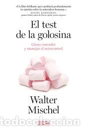 Libros: El test de la golosina - Mischel, Walter - Foto 1