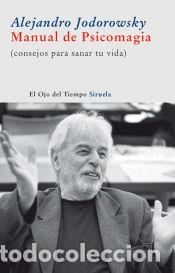 Libros: Manual de Psicomagia - Jodorowsky, Alejandro - Foto 1